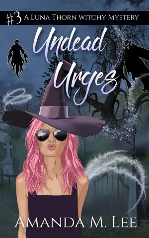 [Luna Thorn 03] • Undead Urges